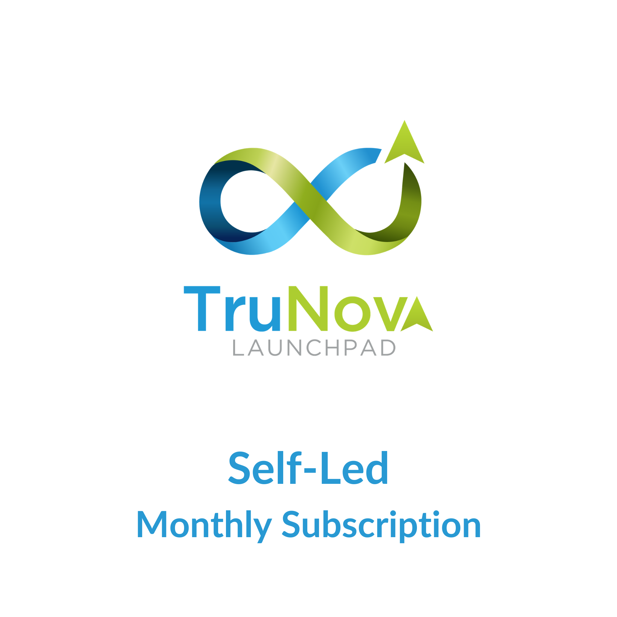 TruNova Launchpad - Self-Led Subscription