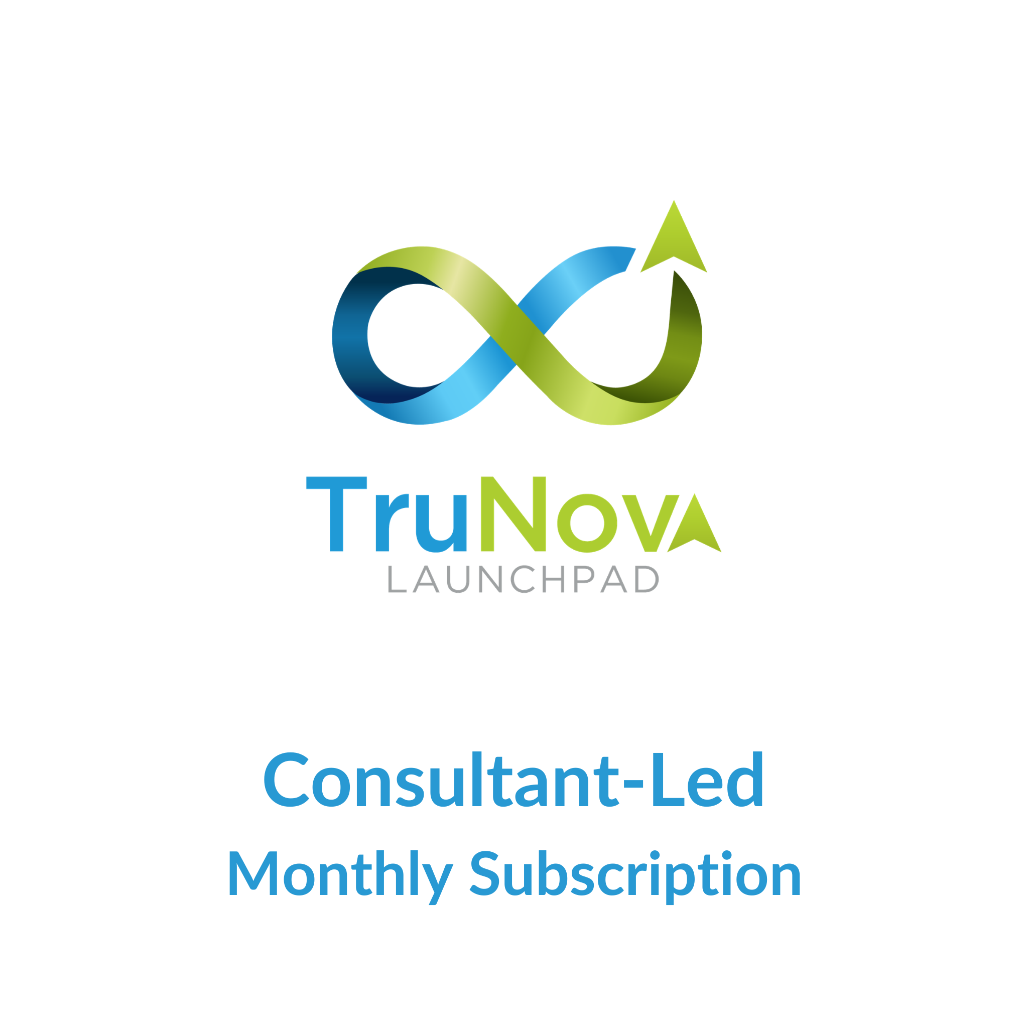 TruNova Launchpad - Consultant-Led Subscription